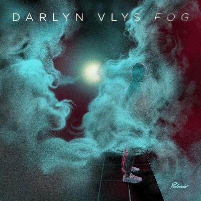 Darlyn Vlys – Fog