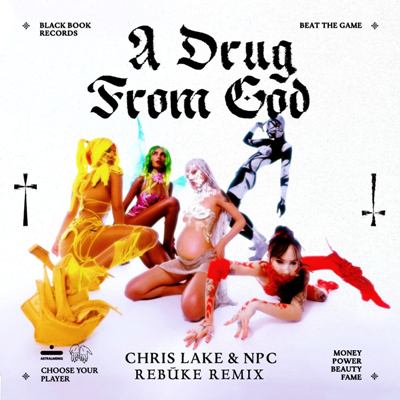 Chris Lake & NPC – A Drug From God (Rebuke Remix)