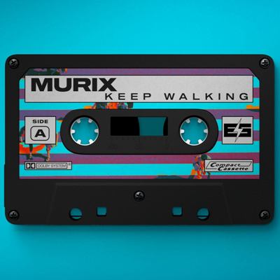 MURIX – Keep Walking