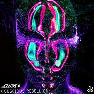 Azarex – Conscious Rebellion