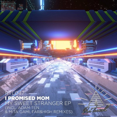 I Promised Mom – My Sweet Stranger EP