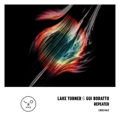 Lake Turner & Gui Boratto – Repeater