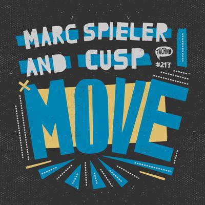 Marc Spieler & Cusp – Move