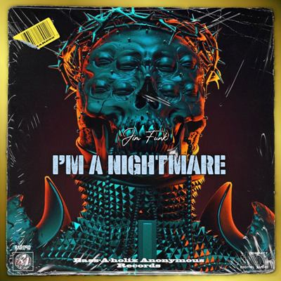 Jim Funk – I’m A Nightmare