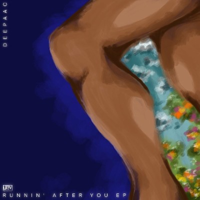 Deepaac – Runnin’ After You EP