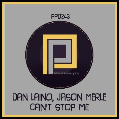 Dan Laino & Jason Merle – Cant Stop