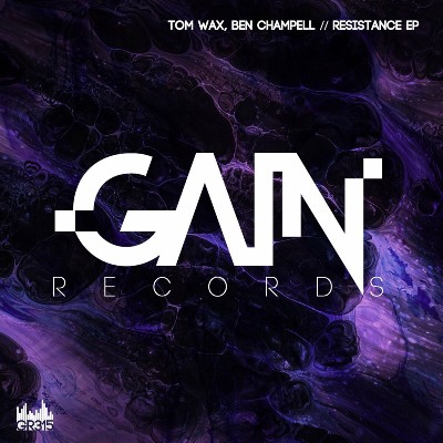 Tom Wax & Ben Champell – Resistance EP