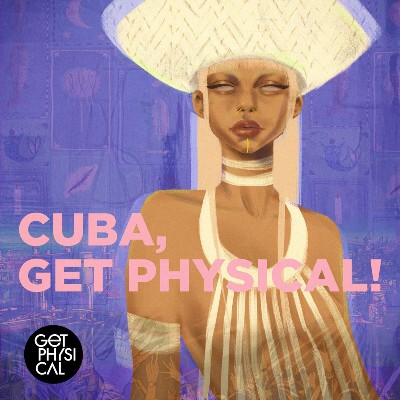 VA – Cuba, Get Physical!