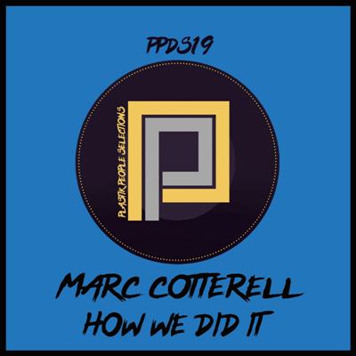 Marc Cotterell – How We Did It