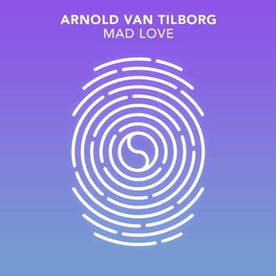 Arnold van Tilborg – Mad Love