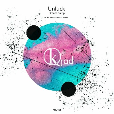 Unluck – Dream on