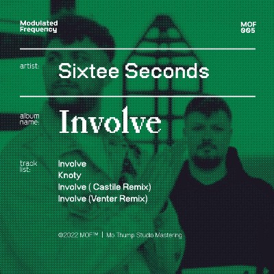 Sixtee Seconds – Involve