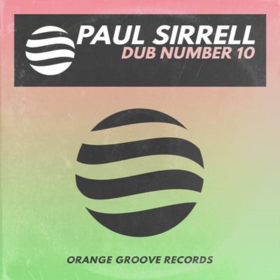 Paul Sirrell – Dub Number 10