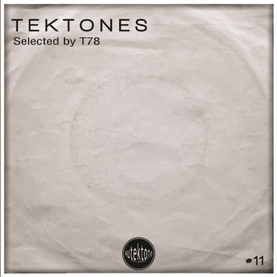 VA – Tektones #11 (Selected by T78)