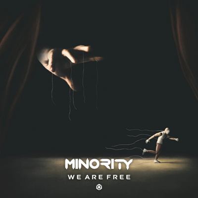 Minority – We Are Free