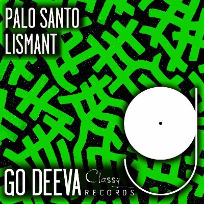 Lismant – Palo Santo EP