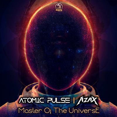 Atomic Pulse & AZAX – Master Of The Universe