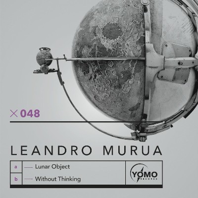 Leandro Murua – Lunar Object / Without Thinking