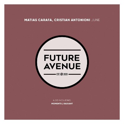 Matias Carafa & Cristian Antonioni – June