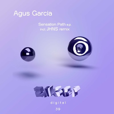 Agus Garcia – Sensation Path EP