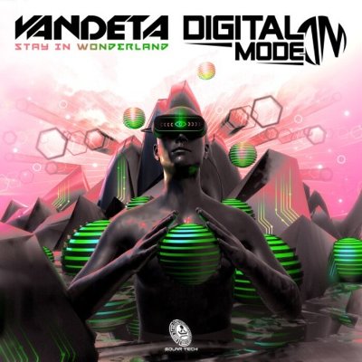 Vandeta & Digital Mode – Stay In Wonderland
