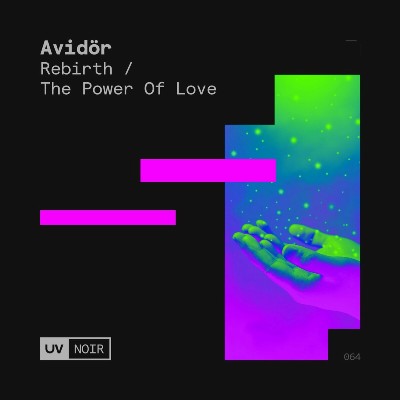 Avidor – Rebirth / The Power of Love