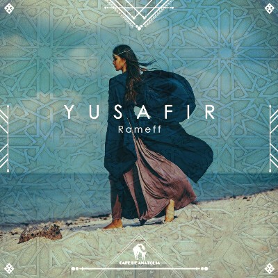 Rameff – Yusafir