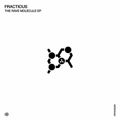 Fractious – The Rave Molecule