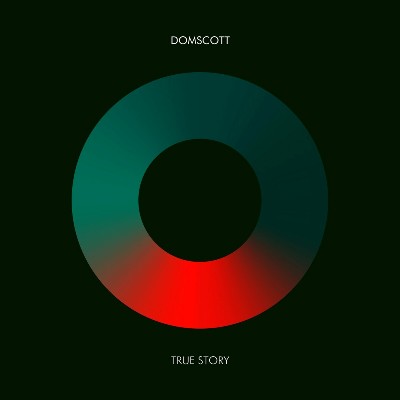 Domscott – True Story