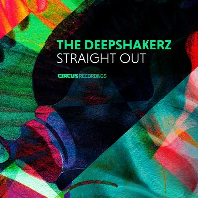 The Deepshakerz – Straight Out