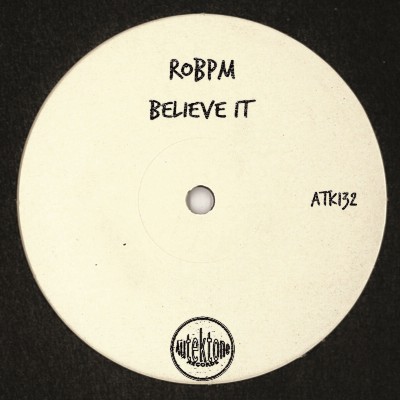 ROBPM – Believe It