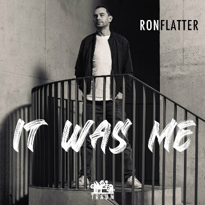 Ron Flatter – It Was Me