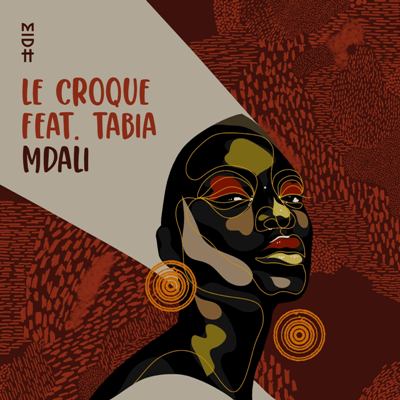 Le Croque & Tabia – Mdali