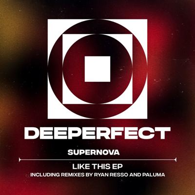 Supernova – Like This EP