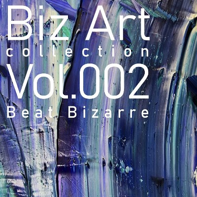 Beat Bizarre – Biz Art Collection, Vol. 002