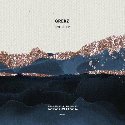 Grekz – Give Up EP