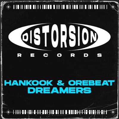 Hankook & Orebeat – Dreamers