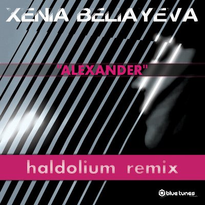 Xenia Beliayeva – Alexander (Haldolium Remix)