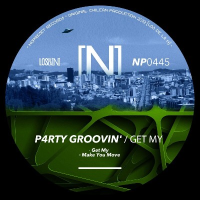 P4RTY GROOVIN’ – Get My