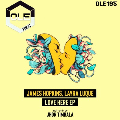 James Hopkins & Layra Luque – Love Here EP