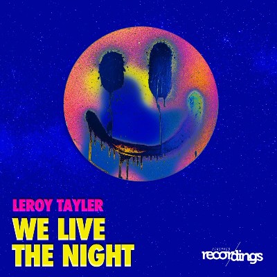 Leroy Tayler – We Live the Night