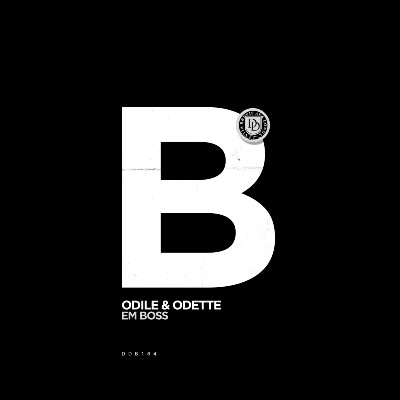Em Boss – Odile & Odette