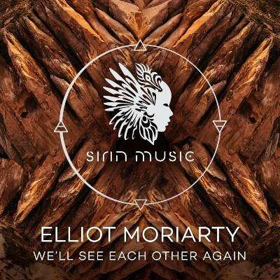 Elliot Moriarty – We’ll See Each Other Again