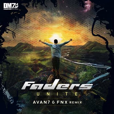 Faders – Unite (Avan7 & FNX Remix)
