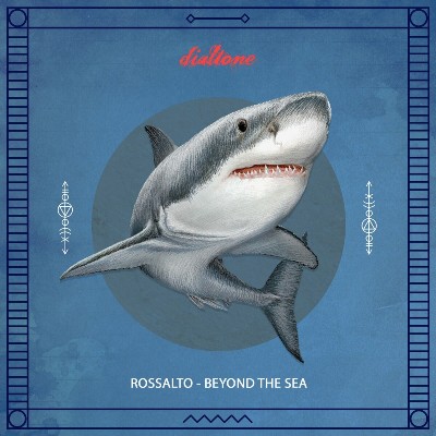 RossAlto – Beyond the Sea