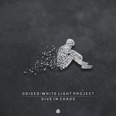 Odiseo & White Light Project – Dive in Chaos