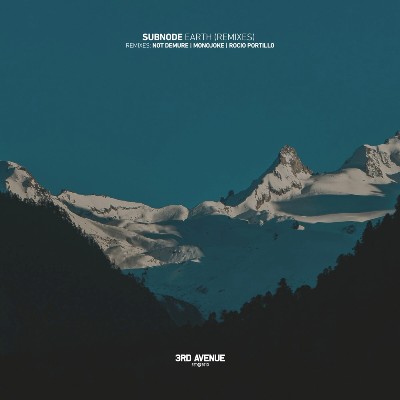 Subnode – Earth (Remixes)