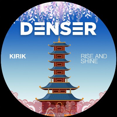 KIRIK – Rise And Shine