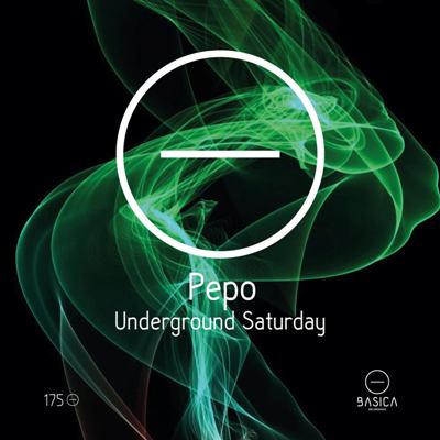 Pepo – Underground Saturday