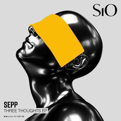 Sepp – Three Thoughts EP